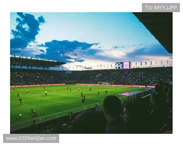 2026年世界杯举办地的媒体报道与赛事宣传策略 2026年世界杯举办地的媒体报道与赛事宣传策略